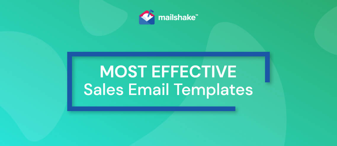 Most Effective Sales Email Templates