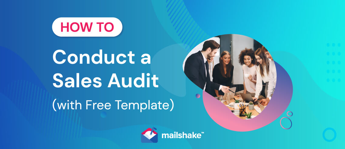 How to Conduct a Sales Audit