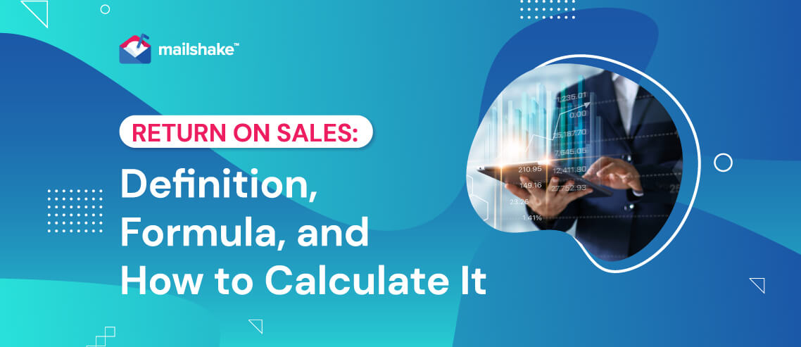 Return on Sales Definition, Formula, and How to Calculate It