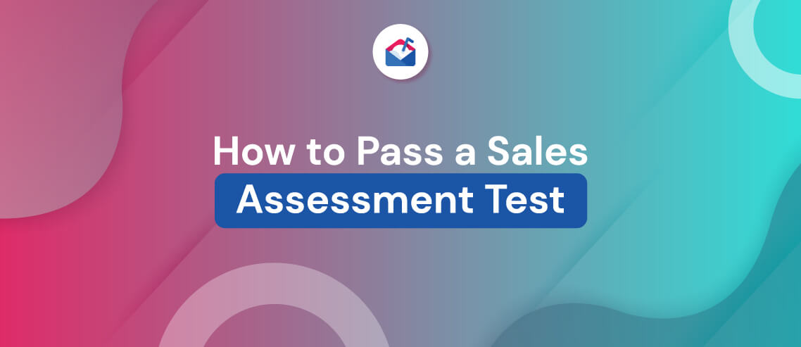 How to Pass a Sales Assessment Test